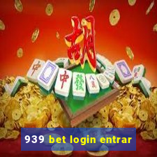 939 bet login entrar